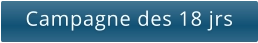 Campagne des 18 jrs