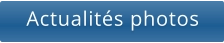 Actualités photos
