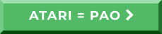 ATARI = PAO  ATARI = PAO 