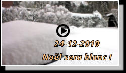 24-12-2010 Noël sera blanc !